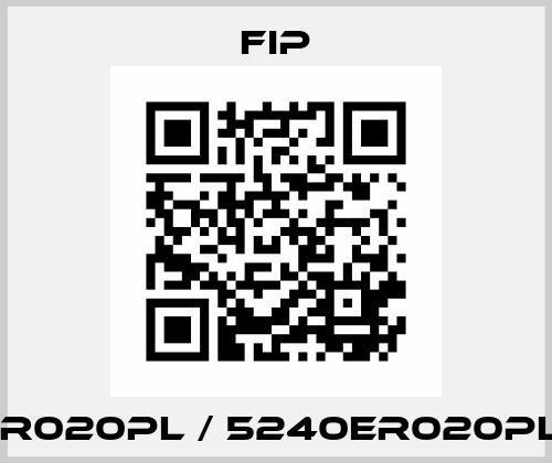 CEER020PL / 5240ER020PL015 Fip