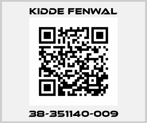 38-351140-009 Kidde Fenwal
