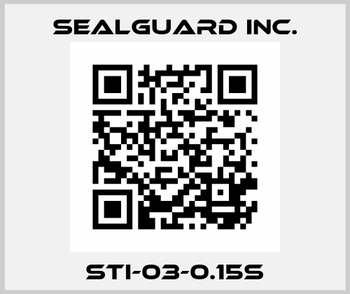 STI-03-0.15S SealGuard Inc.