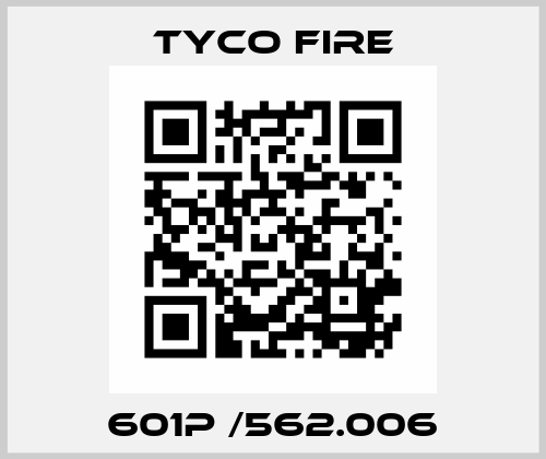 601P /562.006 Tyco Fire