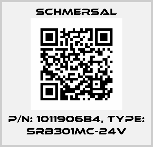 P/N: 101190684, Type: SRB301MC-24V Schmersal