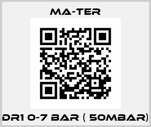 DR1 0-7 Bar ( 50mbar) MA-TER