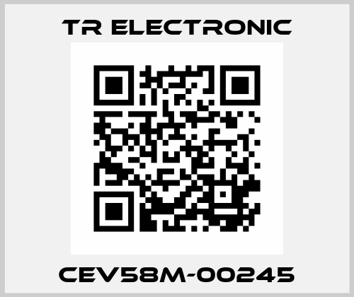 CEV58M-00245 TR Electronic