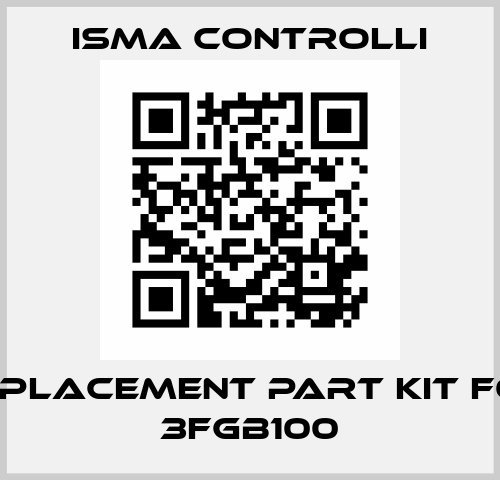 replacement part kit for 3FGB100 iSMA CONTROLLI