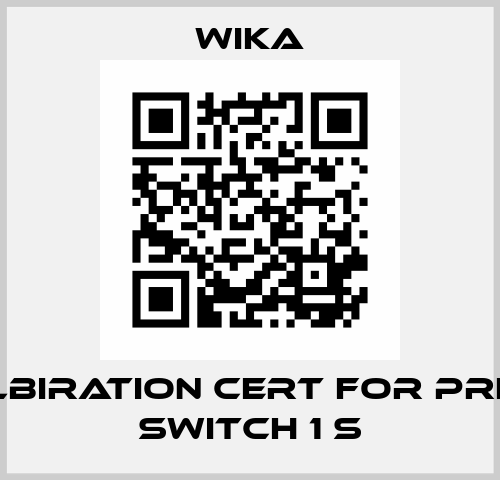 Calbiration Cert for Press Switch 1 S Wika