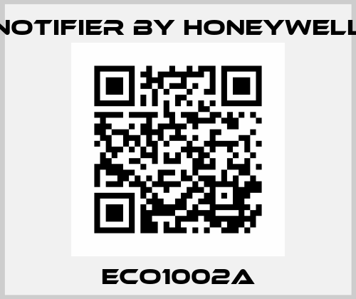 ECO1002A Notifier by Honeywell