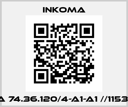 NA 74.36.120/4-A1-A1 //115315 INKOMA