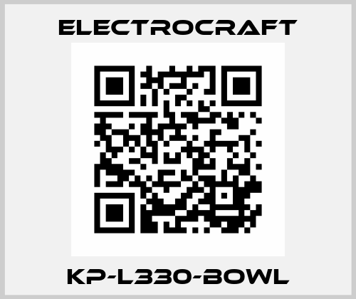 KP-L330-BOWL ElectroCraft