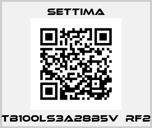 TB100LS3A28B5V  RF2 Settima