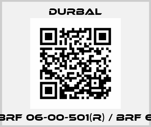 BRF 06-00-501(R) / BRF 6 Durbal