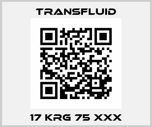 17 KRG 75 XXX Transfluid