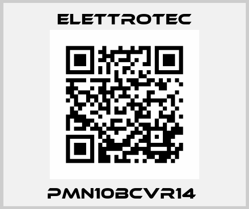 PMN10BCVR14  Elettrotec