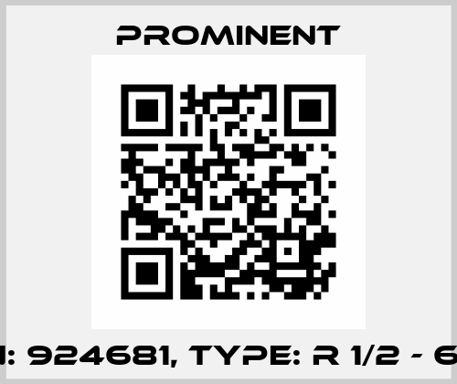 P/N: 924681, Type: R 1/2 - 6x4 ProMinent