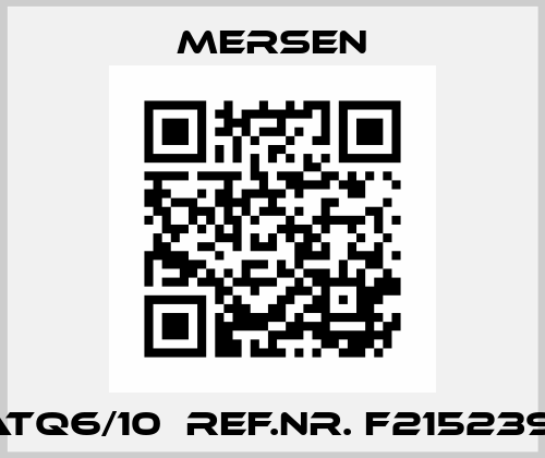 ATQ6/10  Ref.Nr. F215239  Mersen