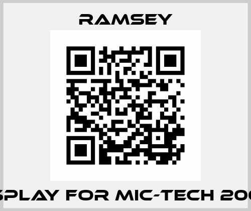 Display for MIC-TECH 2000  Thermo Ramsey