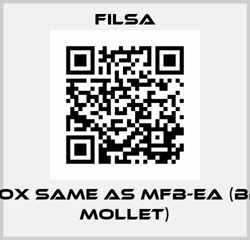 AD-INOX same as MFB-EA (brand Mollet) Filsa