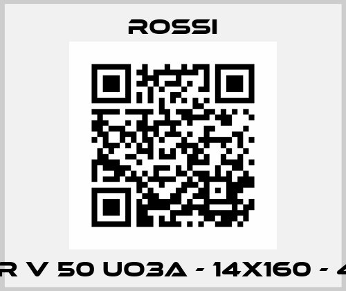 MR V 50 UO3A - 14x160 - 40 Rossi