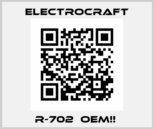 R-702  OEM!!  Electro Craft