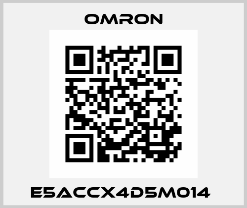 E5ACCX4D5M014  Omron