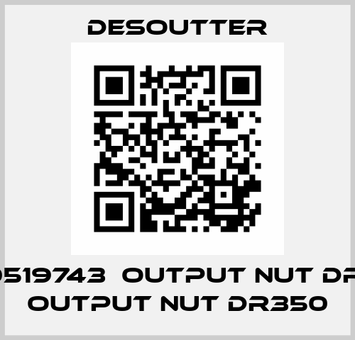 2050519743  OUTPUT NUT DR350  OUTPUT NUT DR350 Desoutter