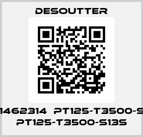 2051462314  PT125-T3500-S13S  PT125-T3500-S13S Desoutter