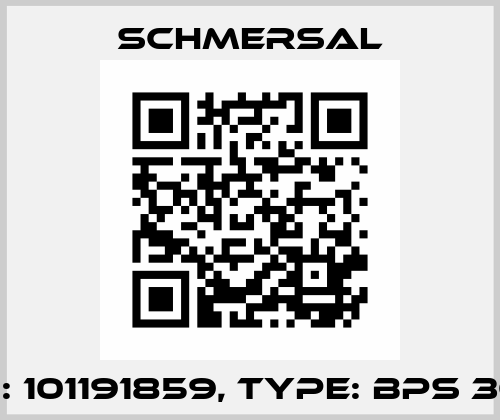 p/n: 101191859, Type: BPS 36-2 Schmersal