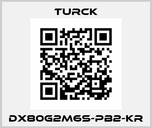 DX80G2M6S-PB2-KR Turck