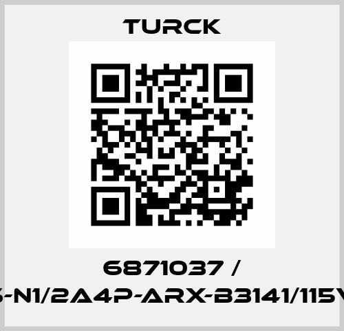 6871037 / FCS-N1/2A4P-ARX-B3141/115VAC Turck