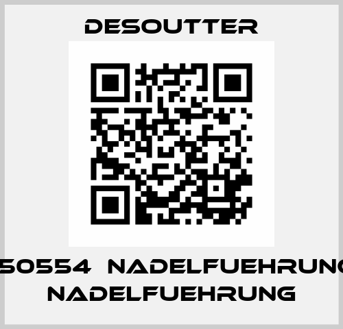 250554  NADELFUEHRUNG  NADELFUEHRUNG Desoutter